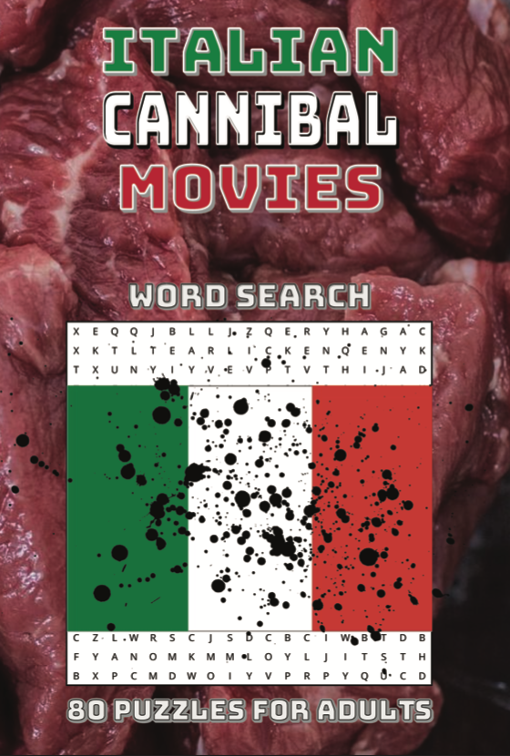 ITALIAN CANNIBAL MOVIES